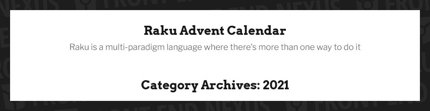 Perl 6/Raku Advent Calendar banner