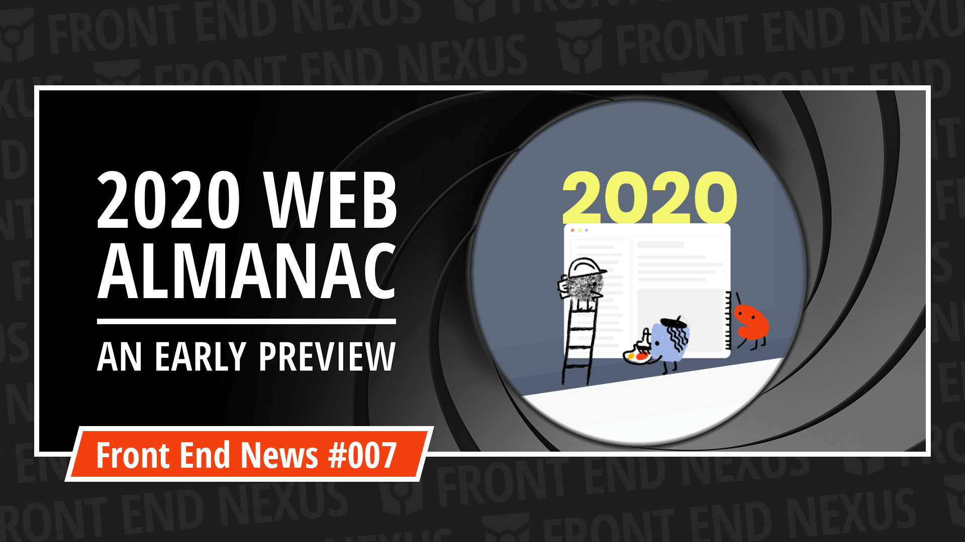 Web Almanac 2020 Preview, .NET 5,  Container Queries, and Angular 11 | Front End News #007