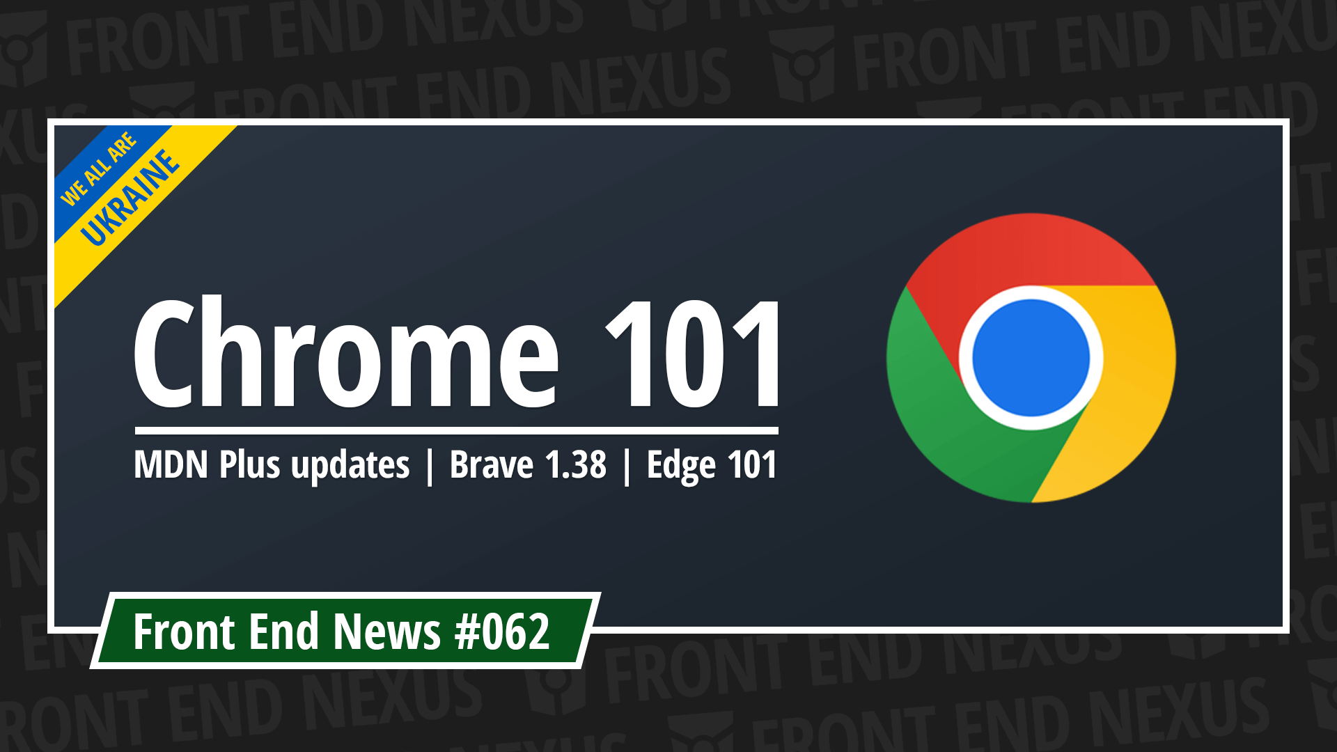 Chrome 101, MDN Plus updates, Brave 1.38, Edge 101, Node v16.15.0 (LTS), React 18.1.0, and more | Front End News #062